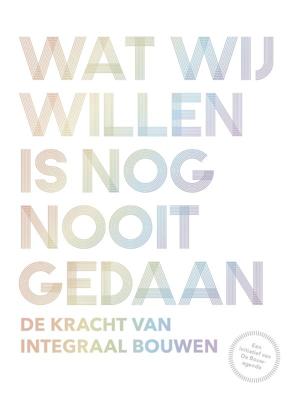 Wat wij willen is nog nooit gedaan (Paperback)