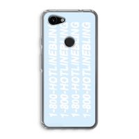 Hotline bling blue: Google Pixel 3a Transparant Hoesje