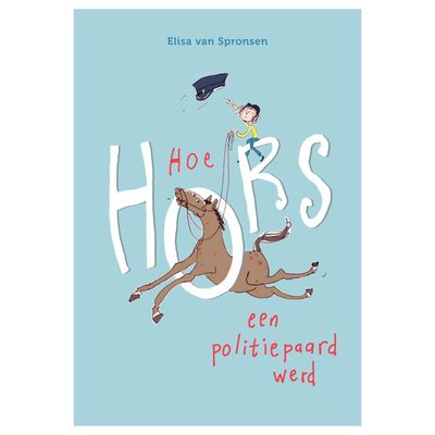 WPG Uitgevers Hoe hors een politiepaard werd