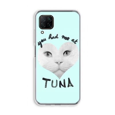 You had me at tuna: Huawei P40 Lite Transparant Hoesje