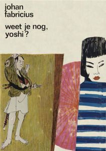 Weet je nog, Yoshi? - Johan Fabricius - ebook