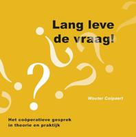 Lang leve de vraag! (Paperback)