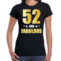 52 and fabulous verjaardag cadeau t-shirt / shirt goud 52 jaar zwart voor dames - thumbnail