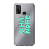 UHM, NOPE.: Huawei P Smart (2020) Transparant Hoesje
