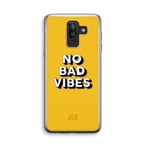 No Bad Vibes: Samsung Galaxy J8 (2018) Transparant Hoesje