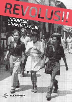 Revolusi! - Harm Stevens, Amir Sidharta, Bonnie Triyana, Marion Anker - ebook