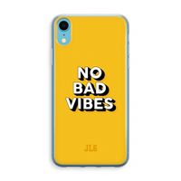 No Bad Vibes: iPhone XR Transparant Hoesje