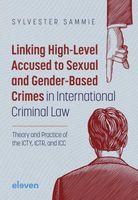 Linking High-Level Accused to Sexual and Gender-Based Crimes in International Criminal Law - Sylvester Sammie - eBook (9789051897937) - thumbnail