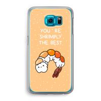 You're Shrimply The Best: Samsung Galaxy S6 Transparant Hoesje
