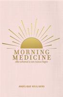 Morning Medicine - Angélique Heijligers - ebook