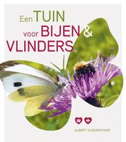 Een tuin voor bijen & vlinders - Albert Vliegenthart - ebook - thumbnail