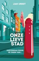 Onze lieve stad (Hardback)