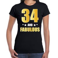 34 and fabulous verjaardag cadeau t-shirt / shirt goud 34 jaar zwart voor dames