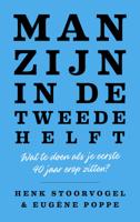 Man zijn in de tweede helft (Hardback)