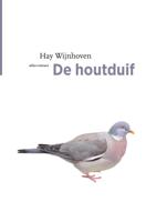 De houtduif (Hardback) De houtduif (Hardback)