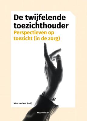 De twijfelende toezichthouder (Hardback)