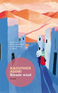 Kwade wind (Hardback)
