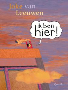 Ik ben hier! (Hardback)