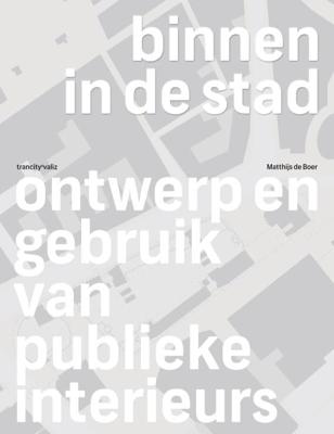 Binnen in de stad (Paperback)