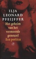 Het geheim van het vermoorde geneuzel - Ilja Leonard Pfeijffer - ebook