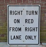 Right Turn On Red Amerikaans Verkeersbord - Origineel - 76 x 61cm