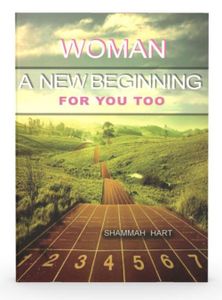 Woman a new beginning for you too - Shammah Hart - ebook