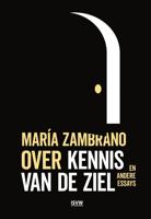 Over kennis van de ziel - Marìa Zambrano - ebook