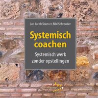 Systemisch coachen - Jan Jacob Stam, Bibi Schreuder - ebook - thumbnail