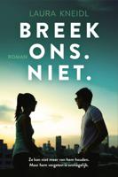 Breek ons. Niet. (Paperback)