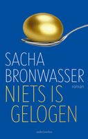 Niets is gelogen - Sacha Bronwasser - ebook