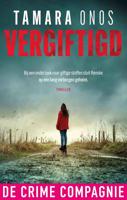 Vergiftigd - Tamara Onos - ebook