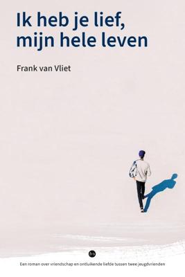 Ik heb je lief, mijn hele leven (Paperback)