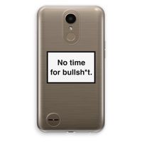 No time: LG K10 (2017) Transparant Hoesje