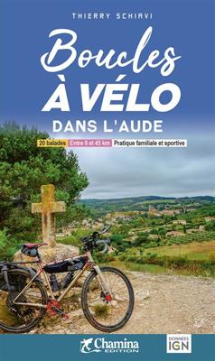 Fietsgids Aude boucles à vélo 20 bal. | Chamina