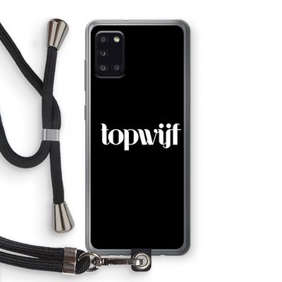 Topwijf Zwart: Samsung Galaxy A31 Transparant Hoesje met koord