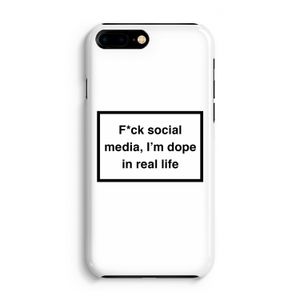 I'm dope: iPhone 8 Plus Volledig Geprint Hoesje