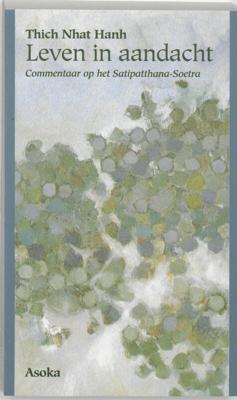 Leven in aandacht (Paperback)