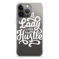 Hustle Lady: iPhone 13 Pro Transparant Hoesje
