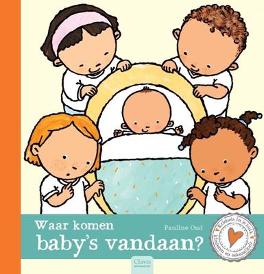 Waar komen baby&apos;s vandaan? (Hardback)