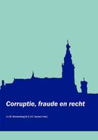 Corruptie, fraude en recht (Paperback)