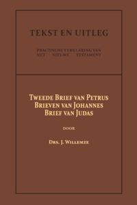 Tweede Brief van Petrus, De Brieven van Johannes, De Brief van Judas (Paperback)