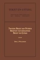 Tweede Brief van Petrus, De Brieven van Johannes, De Brief van Judas (Paperback)