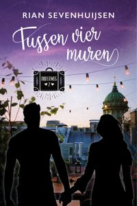 Tussen vier muren - Rian Sevenhuijsen - ebook