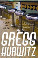 Heen en weer - Gregg Hurwitz - ebook