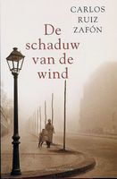 Het Kerkhof der Vergeten Boeken 1 - De schaduw van de wind - thumbnail