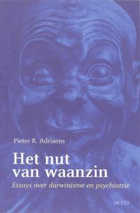 Het nut van waanzin - Pieter R. Adriaens - ebook