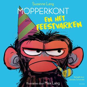 Mopperkont en het feestvarken (Hardback)