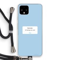 Reminder: Pixel 4 Transparant Hoesje met koord