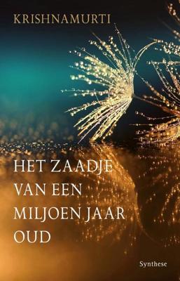 Het zaadje van een miljoen jaar oud (Paperback)