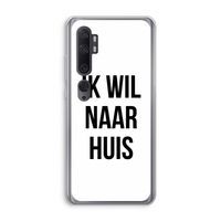 Ik wil naar huis: Xiaomi Mi Note 10 Transparant Hoesje